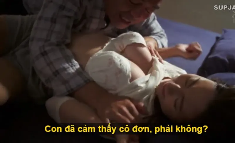 Nhìn con trai mải miết lao đầu vào việc khiến người yêu con trai cô quạnh, bố chồng liều lĩnh đè ra đụ con dâu.